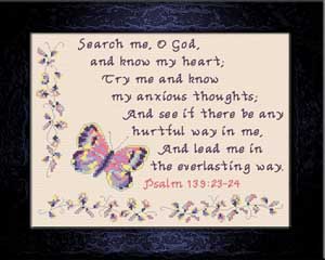 Search Me O God - Psalm 139:23-24